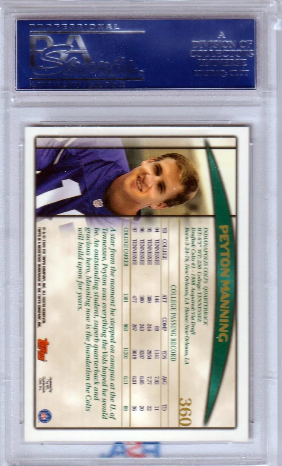 PEYTON MANNING 1998 Topps Rookie RC #360 PSA 10 GEM MINT - COLTS - Image 2